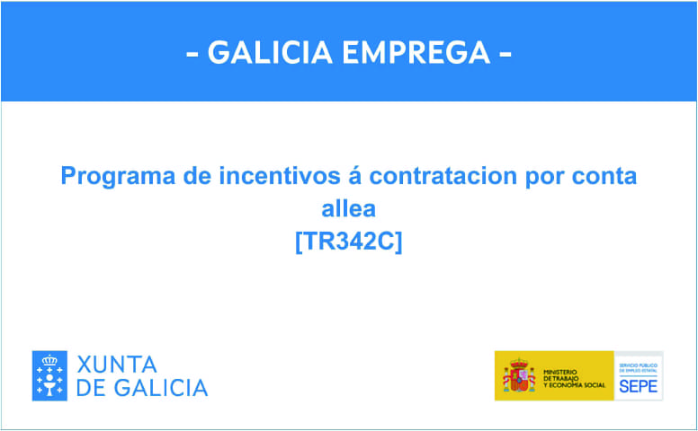Programa para incentivos á contratación por conta allea